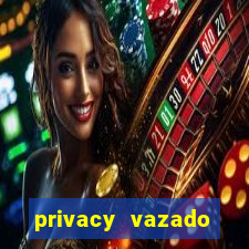 privacy vazado belle belinha